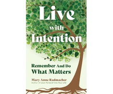 KNYGA Mary Anne Radmacher Live with Intention