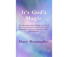 KNYGA Mary Bowmaker It's God's Magic