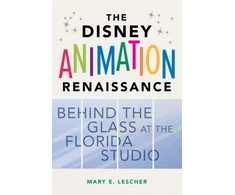 KNYGA Mary E Lescher Disney Animation Renaissance
