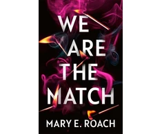 KNYGA Mary E Roach We Are the Match