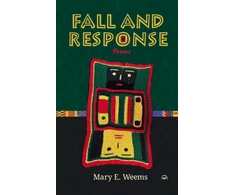 KNYGA Mary E Weems Fall and Response, Poems