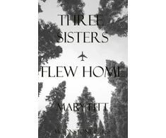KNYGA Mary Fitt Three Sisters Flew Home