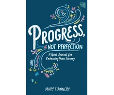 KNYGA Mary Flannery Progress, Not Perfection