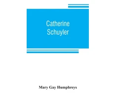 KNYGA Mary Gay Humphreys Catherine Schuyler