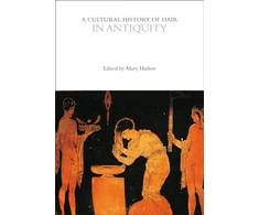 KNYGA Mary Harlow Cultural History of Hair in Antiquity