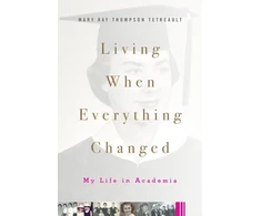 KNYGA Mary Kay Thompson Tetreault Living When Everything Changed