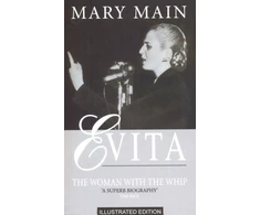 KNYGA Mary Main Evita: The Woman With The Whip