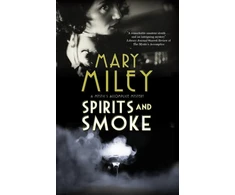 KNYGA Mary Miley Spirits and Smoke