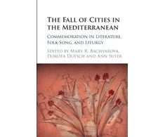 KNYGA Mary R Bachvarova Fall of Cities in the Mediterranean