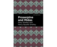 KNYGA Mary Shelley Proserpine and Midas