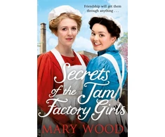 KNYGA Mary Wood Secrets of the Jam Factory Girls