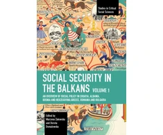 KNYGA Marzena 379Akowska Social Security in the Balkans - Volume 1