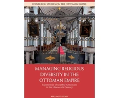 KNYGA Masayuki Ueno Managing Religious Diversity in the Ottoman Empire