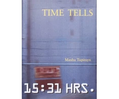 KNYGA Masha Tupitsyn Time Tells