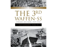 KNYGA Massimiliano Afiero 3rd Waffen-SS Panzer Division "Totenkopf," 1939-1943