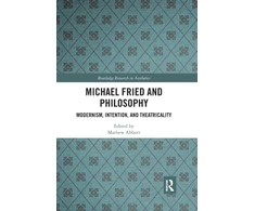 KNYGA Mathew Abbott Michael Fried and Philosophy