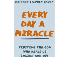 KNYGA Matt Brown Every Day a Miracle