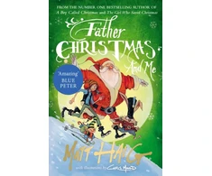 KNYGA Matt Haig Father Christmas and Me