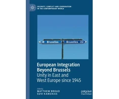 KNYGA Matthew Broad European Integration Beyond Brussels