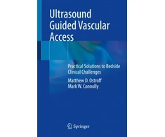 KNYGA Matthew D Ostroff Ultrasound Guided Vascular Access