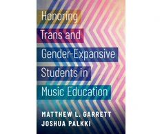 KNYGA Matthew L Garrett Honoring Trans and Gender-Expansive Students in Music Education