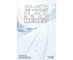 KNYGA Matthew Rosenberg What's The Furthest Place From Here? Volume 3