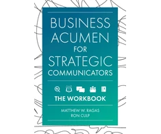 KNYGA Matthew W Ragas Business Acumen for Strategic Communicators