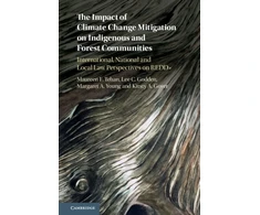 KNYGA Maureen F Tehan Impact of Climate Change Mitigation on Indigenous and Forest Communities