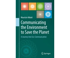 KNYGA Maurizio Abbati Communicating the Environment to Save the Planet