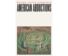 KNYGA Mauro Javier Cardenas American Abductions
