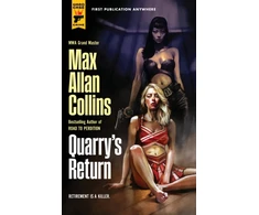 KNYGA Max Allan Collins Quarry's Return