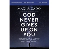 KNYGA Max Lucado God Never Gives Up on You Bible Study Guide plus Streaming Video