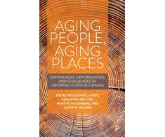 KNYGA Maxwell D Hartt Aging People, Aging Places