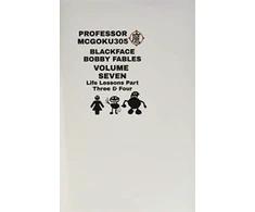 KNYGA Mcgoku305 Blackface Bobby Fables Volume 7 Life Lessons Part Three And Four