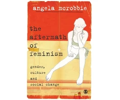 KNYGA Mcrobbie Angela Aftermath of Feminism