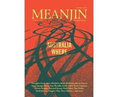 KNYGA Meanjin Quarterly Meanjin Vol 81, No 4