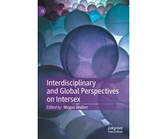 KNYGA Megan Walker Interdisciplinary and Global Perspectives on Intersex