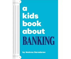 KNYGA Mehrsa Baradaran A Kids Book About Banking