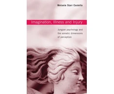 KNYGA Melanie Starr Costello Imagination, Illness and Injury