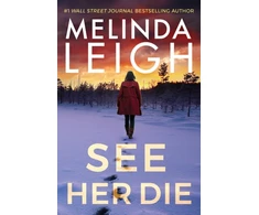 KNYGA Melinda Leigh See Her Die