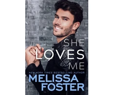 KNYGA Melissa Foster She Loves Me