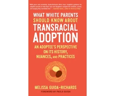 KNYGA Melissa Guida Richards What Baltas Parents Should Know About Transracial Adoption