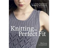 KNYGA Melissa Leapman Knitting the Perfect Fit