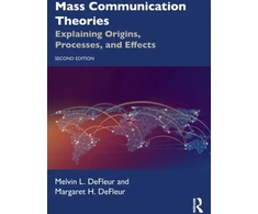 KNYGA Melvin L Defleur Mass Communication Theories