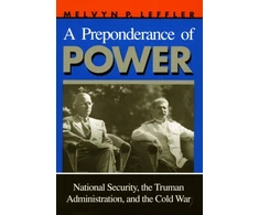 KNYGA Melvyn Leffler Preponderance of Power