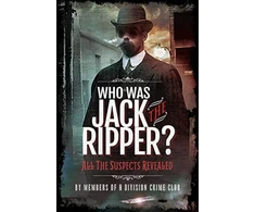 KNYGA Members of H Division Crime Club Who was Jack the Ripper?