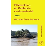 KNYGA Mercedes Prez Bartolom El Mesolitico en Cantabria centro-oriental