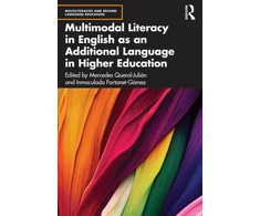 KNYGA Mercedes Querol Julian Multimodal Literacy in English as an Additional Language in Higher Education