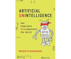 KNYGA Meredith Broussard Artificial Unintelligence
