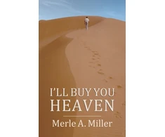 KNYGA Merle A Miller I'll Buy You Heaven